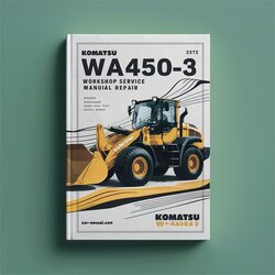 Komatsu WA450-3 Wheel Loader Service Repair Workshop Manual PDF