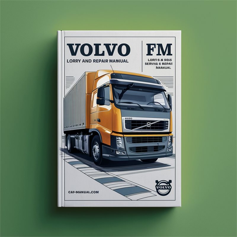 Volvo FM Lorry BUS Service Repair Workshop Manual PDF