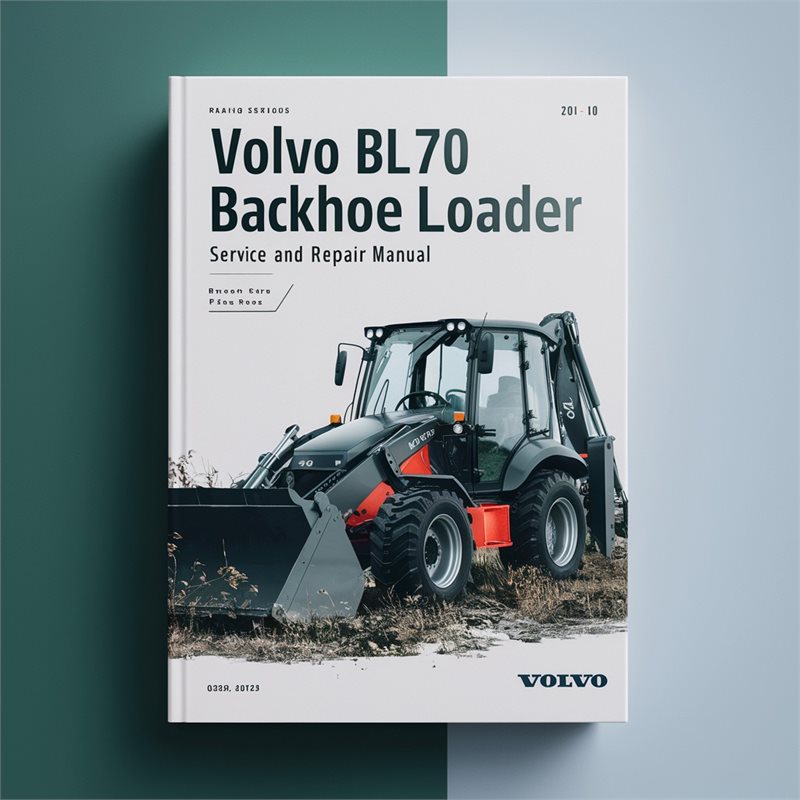 Volvo BL70 Backhoe Loader Service Repair Workshop Manual PDF