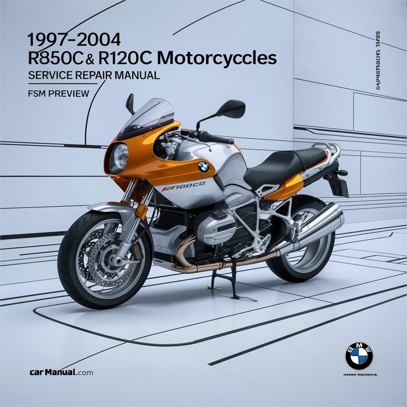 1997-2004 BMW R850C R1200C Motorcycles (fsm Preview) Service Repair Workshop Manual PDF