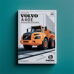 Now Volvo A40E Articulated Dump Truck Service Repair Workshop Manual PDF