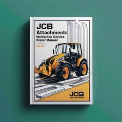 JCB Attachments Service Repair Workshop Manual PDF