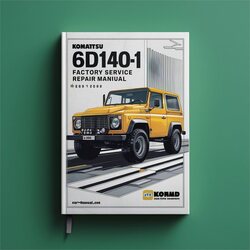 Komatsu 6D140-1 Series Service Repair Workshop Manual PDF