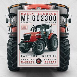 Massey Ferguson MF GC2300 Series GC-2300 Tractor Service Repair Workshop Manual PDF