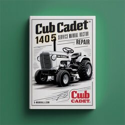 Cub Cadet 1405 Lawn Tractor WSM Service Repair Workshop Manual PDF