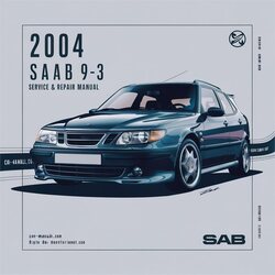 2004 Saab 9 3 Service Repair Workshop Manual PDF