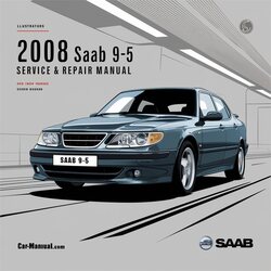 2008 Saab 9 5 Service Repair Workshop Manual PDF