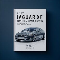 2012 Jaguar XF Service Repair Workshop Manual PDF