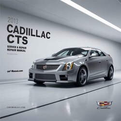 2013 Cadillac CTS Service Repair Workshop Manual PDF