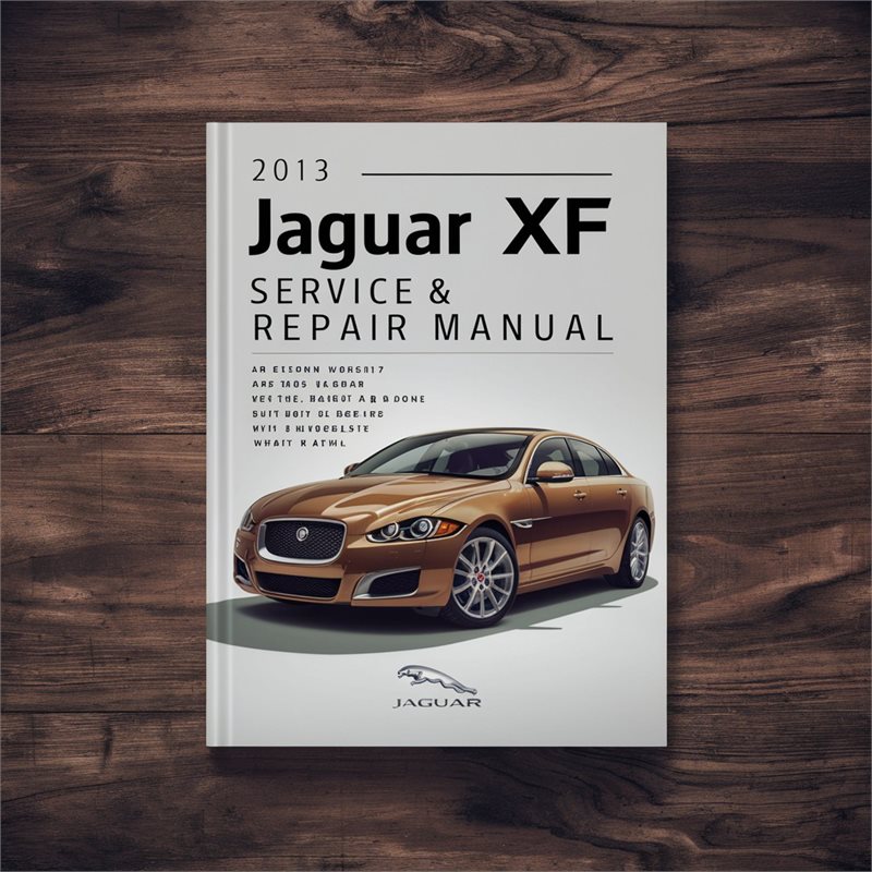 2013 Jaguar XF Service Repair Workshop Manual PDF