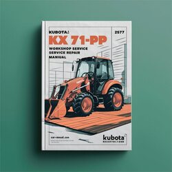 Kubota Excavator KX 71-3PP Service Repair Workshop Manual PDF