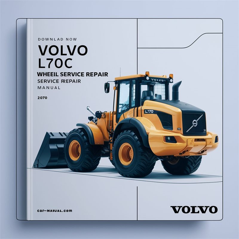 Volvo Now L70C Wheel Loader Service Repair Workshop Manual PDF