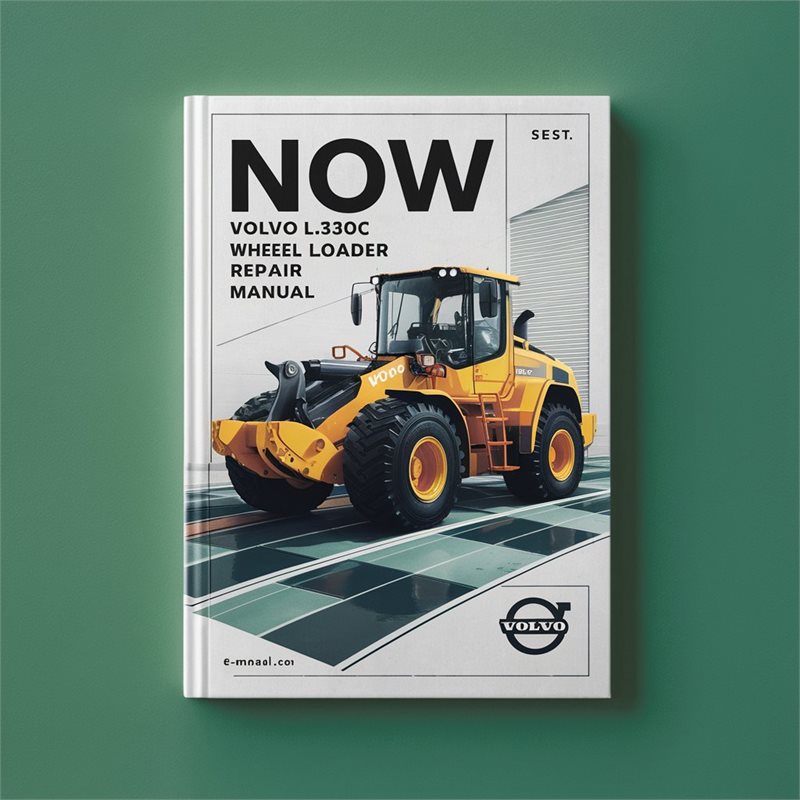 Volvo Now L330C Wheel Loader Service Repair Workshop Manual PDF