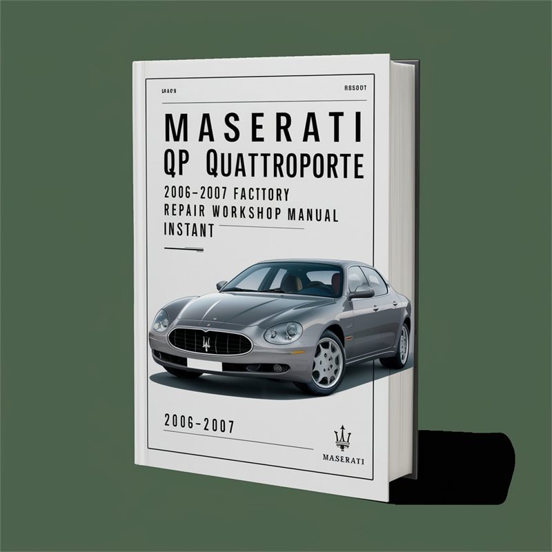 2006-2007 Maserati Quattroporte Service Repair Workshop Manual PDF