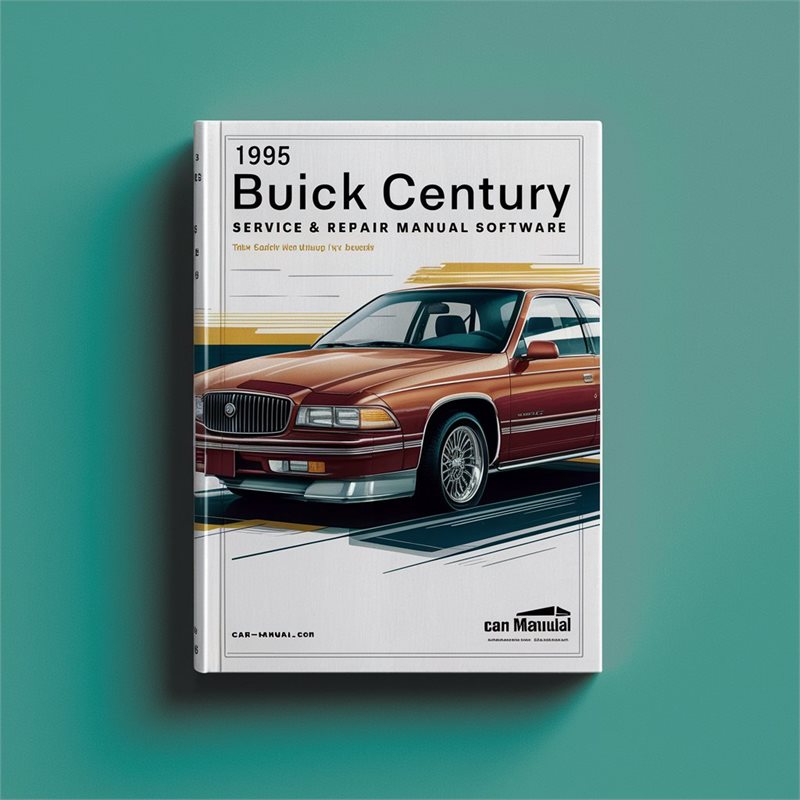1995 Buick Century Software Service Repair Workshop Manual PDF