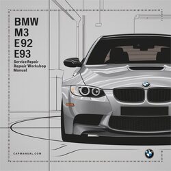 2007-2013 BMW 3 Series M3 E90 E92 E93 Service Repair Workshop Manual PDF