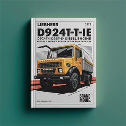 Liebherr D924T-E D924ti-e D926T-E D926ti-e Diesel Engine Service Repair Workshop Manual PDF