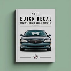 2003 Buick Regal Software Service Repair Workshop Manual PDF