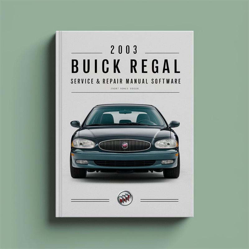 2003 Buick Regal Software Service Repair Workshop Manual PDF