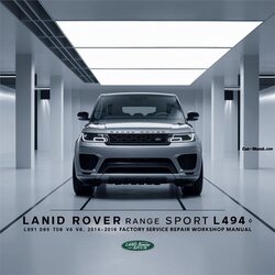 2014-2016 Land Rover Range Sport L494 TDV6 V6 V8 Service Repair Workshop Manual PDF