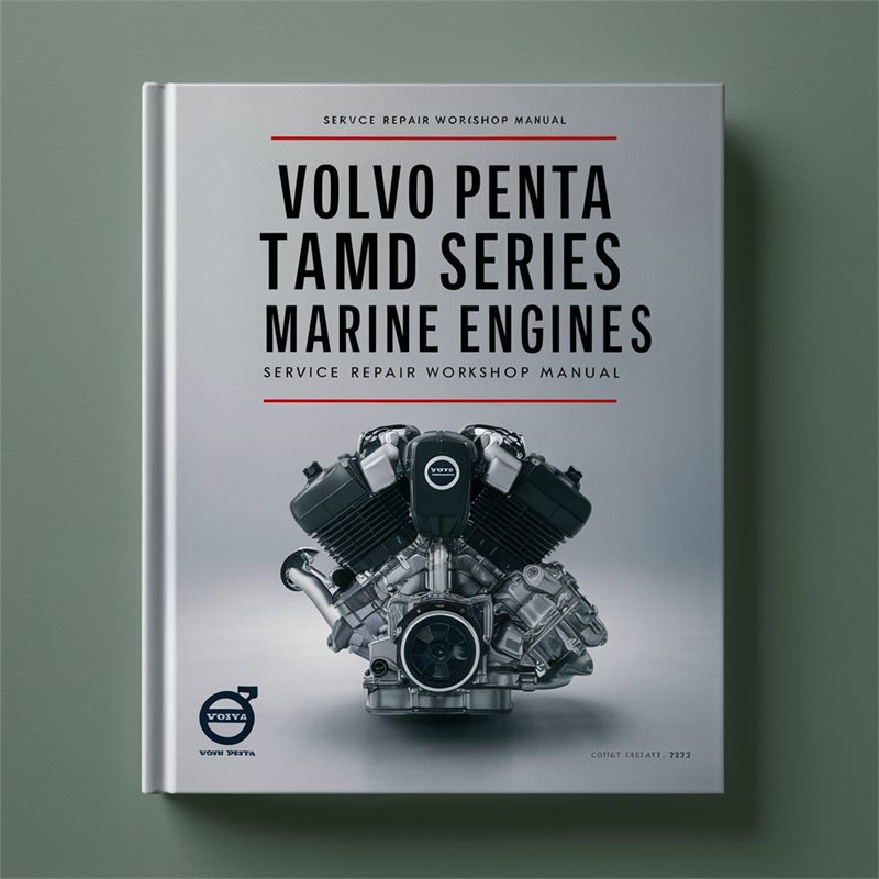 Volvo Penta Tamd Series Diesel Marine Engines Service Repair Workshop Manual PDF