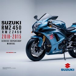 2008-2015 Suzuki RM Series RMZ450 Z450 Service Repair Workshop Manual PDF