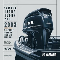 1999-2003 Yamaha 130HP 150HP 200HP - 2-stroke Outboard Service Repair Workshop Manual PDF