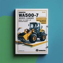 Komatsu WA500-7 Wheel Loader SN1001 A94001 UP Service Repair Workshop Manual PDF