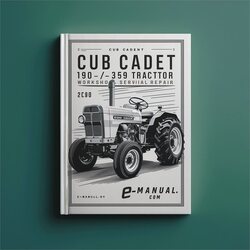 Cub Cadet 190-359 Tractor Service Repair Workshop Manual PDF