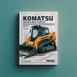 Komatsu SK714-5 SK815-5 Turbo Skid Steer Service Repair Workshop Manual PDF