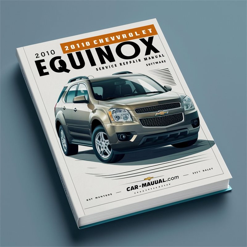 2010 Chevrolet Equinox Software Service Repair Workshop Manual PDF