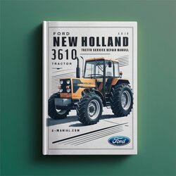 Ford New Holland 3610 Tractor Shop -improved Service Repair Workshop Manual PDF