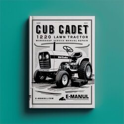Cub Cadet 1220 Lawn Tractor Service Repair Workshop Manual PDF