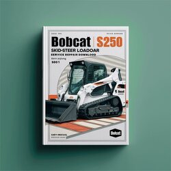 Bobcat S250 S300 SKID-STEER Loader (s/n 530911001 Above ...) Service Repair Workshop Manual PDF