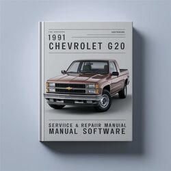 1991 Chevrolet G Series G20 Software Service Repair Workshop Manual PDF