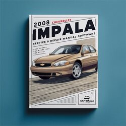 2008 Chevrolet Impala Software Service Repair Workshop Manual PDF