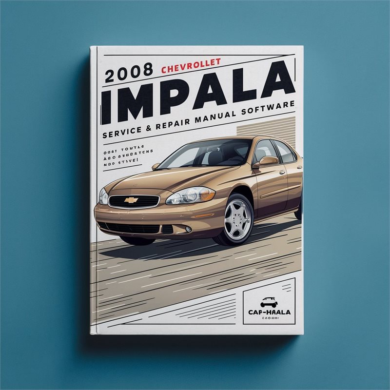 2008 Chevrolet Impala Software Service Repair Workshop Manual PDF