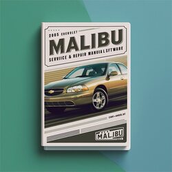 2005 Chevrolet Malibu Software Service Repair Workshop Manual PDF