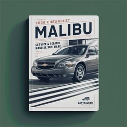 2008 Chevrolet Malibu Software Service Repair Workshop Manual PDF