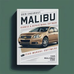 2010 Chevrolet Malibu Software Service Repair Workshop Manual PDF