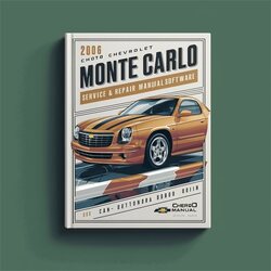 2006 Chevrolet Monte Carlo Software Service Repair Workshop Manual PDF