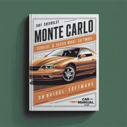 2007 Chevrolet Monte Carlo Software Service Repair Workshop Manual PDF