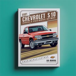 2001 Chevrolet S10 Software Service Repair Workshop Manual PDF