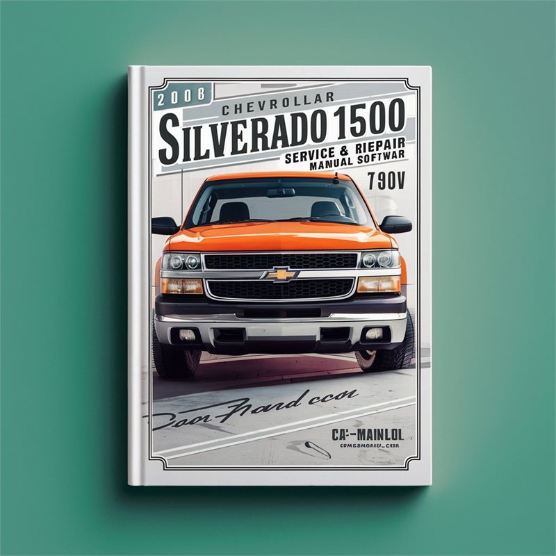 2008 Chevrolet Silverado 1500 Software Service Repair Workshop Manual PDF