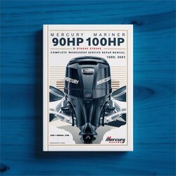 1997-2001 Mercury Mariner 90HP 100HP 2 Stroke Outboard Service Repair Workshop Manual PDF