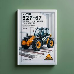 JCB 527-67 Telescopic Handler Service Repair Workshop Manual PDF