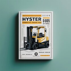Hyster F005 G005 ( H110XL ) Forklift Truck Service Repair Workshop Manual PDF