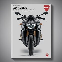 2016 Ducati Diavel Xdiavel S Service Repair Workshop Manual PDF