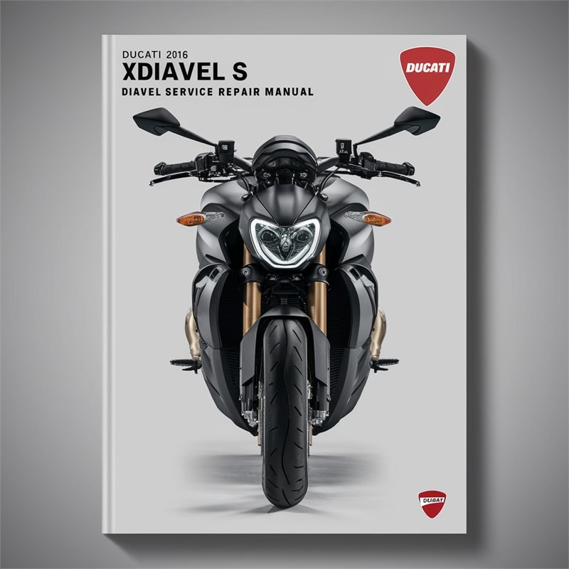 2016 Ducati Diavel Xdiavel S Service Repair Workshop Manual PDF