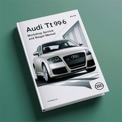 1999-2006 Audi TT Reapir Service Repair Workshop Manual PDF